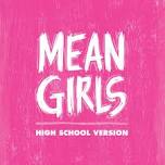 Mean Girls High School Version