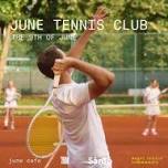 June tennis club