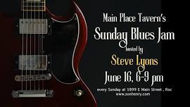 Blues Jam @ The Main Place Tavern - Hosted by Steve Lyons