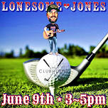 LonesomeJones @ The Clubhouse Of Spearfish!!!