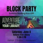 Block Party: Summer Reading Kick-Off!