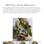 CREATE A FAIRY HOUSE WORKSHOP w Robin L