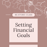 Re:Store Class - Setting Financial Goals — 431 Ministries