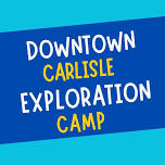 Carlisle Exploration Camp - July