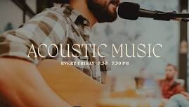 Acoustic Music every Friday