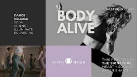 BODY ALIVE  (dance + release)