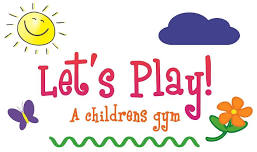 Let’s Play – A Children’s Gym