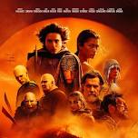 Monday Matinee:  Dune Part Two