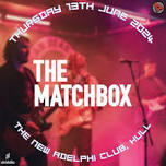 The Matchbox + Guests