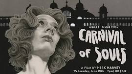 Alamo Winchester Film Club #1149:  Criterion Challenge #63:  CARNIVAL OF SOULS [1962]