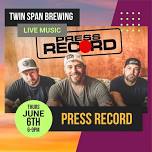 Live Music “Press Record”