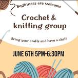 Crochet & knitting group meet up!