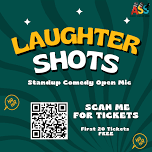 Laughter Shots - Standup Comedy Open Mic