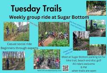 Tuesday Trails | Sugar Bottom Group Ride