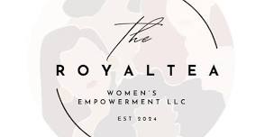 The Royal Tea Women's Empowerment Event