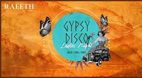 RAEETH GYPSY DISCO LADIES NIGHT | Thursday