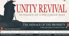 Unity Revival ][ Every Sunday in July at 6 PM ][ Different Churches, Different Pastors, But One Lord