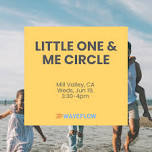 IRL Circle for Parents of Little Ones — Ronnie's Awesome List