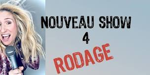 Québec Nouveau show 4 rodage