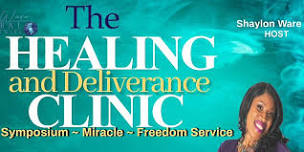 The Healing and Deliverance Clinic