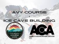 Avy Course + Ice Cave Building