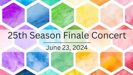 25th Season Finale Concert