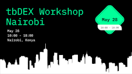 tbDEX Workshop: Nairobi, Kenya — tbDEX