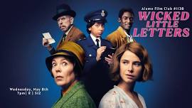 Alamo Winchester Film Club #1138:  Olivia Colman & Jessie Buckley in WICKED LITTLE LETTERS [2023]