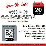 Go Big, Go Dodgers Annual Fundraiser