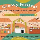 Groovy Fest - The Handmade Artisan Market - Hosted by Stilara & Simply Libra