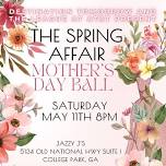 Destination Tomorrow Presents The Mothers day Spring Affair