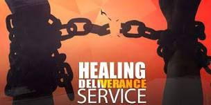 Healing and Deliverance Service,