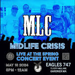 MLC - Midlife Crisis live at Eagles 747