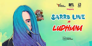 SARRB: LIVE IN LUDHIANA