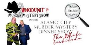 Alamo City Murder Mystery Dinner Show - 