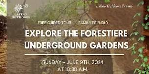 LO Fresno | Forestiere Underground Gardens Tour in Fresno