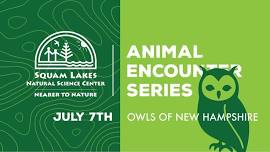 Animal Encounter Series: Owls of New Hampshire