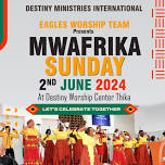 MWAFRIKA SUNDAY