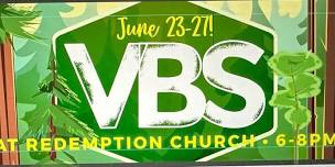 VBS at Redemption Church!