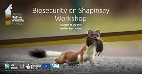 Biosecurity on Shapinsay Workshop