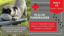 M.A.I.N. Fundraiser at O.H.S.O. Paradise Valley