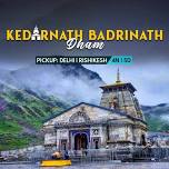 KEDARNATH  BADRINATH DHAM (4N/5D)