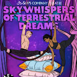 Skywhispers of Terrestrial Dreams