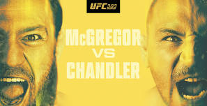 UFC 303: McGregor vs Chandler