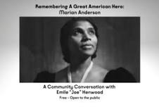 Community Conversation: Marian Anderson