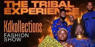 The Tribal Experience