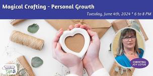 Magical Crafting - Personal Growth,