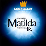 Matilda Junior - King Academy