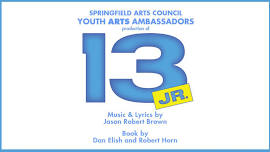 13 JR. (Youth Arts Ambassadors)