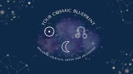 Cosmic Blueprint - Discover your soon, moon & ascendant